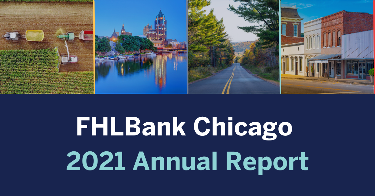 FHLBank Chicago Publishes 2021 Annual Report